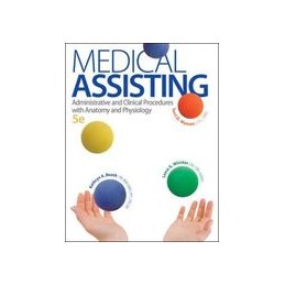 Medical Assisting: Administrative and Clinical Procedures with A&P