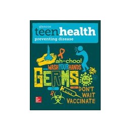 Teen Health, Preventing...