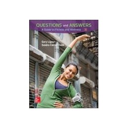 Questions and Answers: A Guide to Fitness and Wellness
