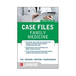 Case Files Family Medicine, Fourth Edition