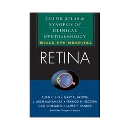 Retina: Color Atlas & Synopsis of Clinical Ophthalmology (Wills Eye Hospital Series)
