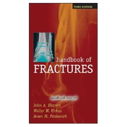 Handbook of Fractures, Third Edition