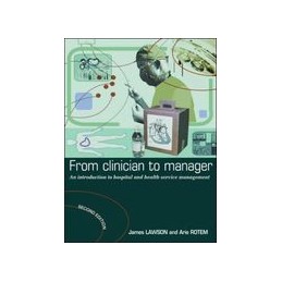 From Clinician to Manager 2nd Edition