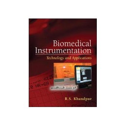 Biomedical Instrumentation: Technology and Applications