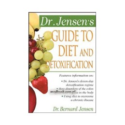 Dr. Jensen's Guide to Diet...