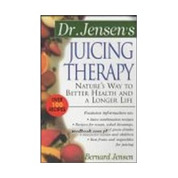 Dr. Jensen's Juicing Therapy