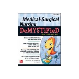 Medical-Surgical Nursing Demystified, Second Edition
