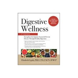 Digestive Wellness: Strengthen the Immune System and Prevent Disease Through Healthy Digestion, Fifth Edition