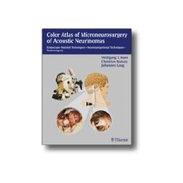 Color Atlas of Microneurosurgery of Acoustic Neurinomas