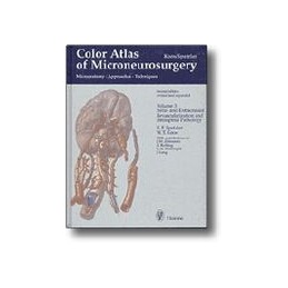 Color Atlas of Microneurosurgery, Volume 3: Intra- und Extracranial Revascularization and Intraspinal Pathology
