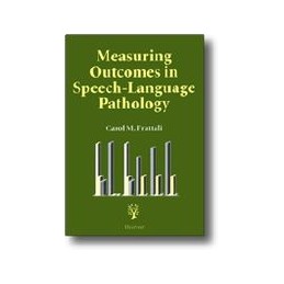 Measuring Outcomes in Speech-Language Pathology