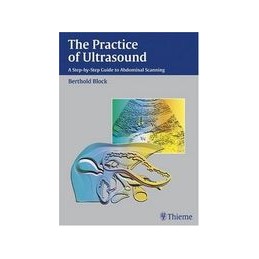 The Practice of Ultrasound:...
