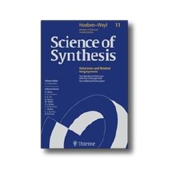 Science of Synthesis: Houben-Weyl Methods of Molecular Transformations