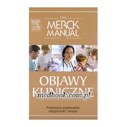 The Merck Manual. Objawy kliniczne.