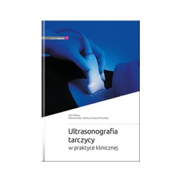 Ultrasonografia tarczycy w praktyce klinicznej