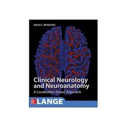 Lange Clinical Neurology and Neuroanatomy: A Localization-Based Approach