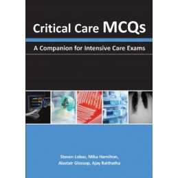Critical Care MCQs: A...