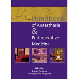 Handbook of Anaesthesia &  Peri-Operative Medicine