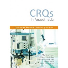 CRQs in Anaesthesia: Constructed Response Questions for Exams