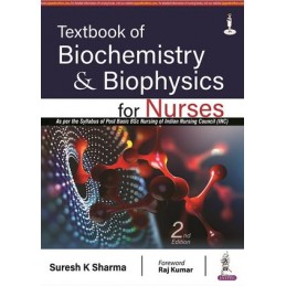 Textbook of Biochemistry and Biophysics for Nurses