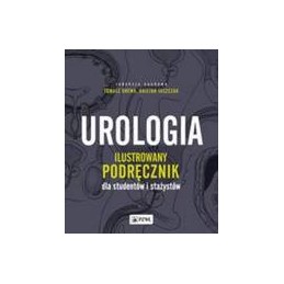 Urologia - ilustrowany podręcznik dla studentów i stażystów