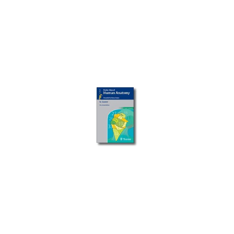 Pocket Atlas Of Human Anatomy Founded By Heinz Feneis Dauber 