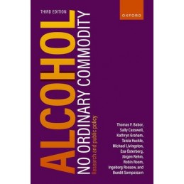 Alcohol: No Ordinary Commodity