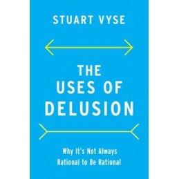 The Uses of Delusion
