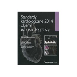 Standardy kardiologiczne 2014 okiem echokardiografisty