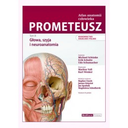 PROMETEUSZ Atlas anatomii człowieka Tom 3 - głowa, szyja i neuroanatomia (angielska i polska nomenklatura)