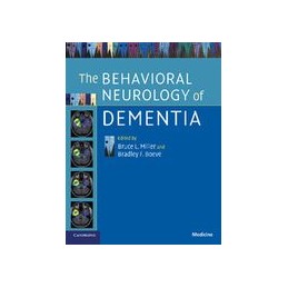 The Behavioral Neurology of...