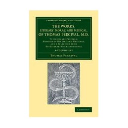The Works, Literary, Moral,...
