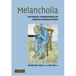 Melancholia: The Diagnosis,...