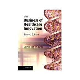 The Business of Healthcare Innovation