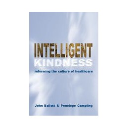 Intelligent Kindness:...