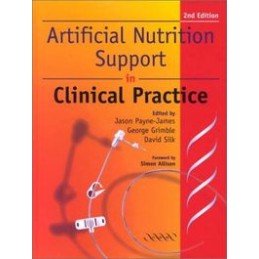 Artificial Nutrition Support: In Clinical Practice