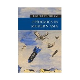 Epidemics in Modern Asia