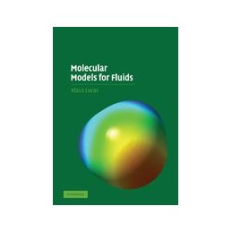 Molecular Models for Fluids