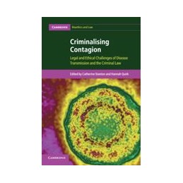 Criminalising Contagion:...