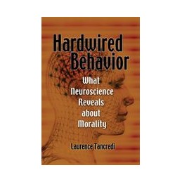 Hardwired Behavior: What...