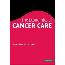 The Economics of Cancer Care