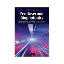 Femtosecond Biophotonics:...