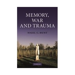 Memory, War and Trauma