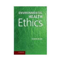 Environmental Health Ethics