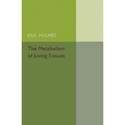 The Metabolism of Living...