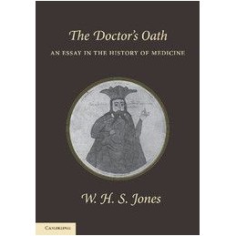 The Doctor's Oath: An Essay...