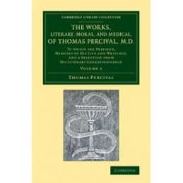 The Works, Literary, Moral,...