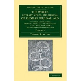 The Works, Literary, Moral,...