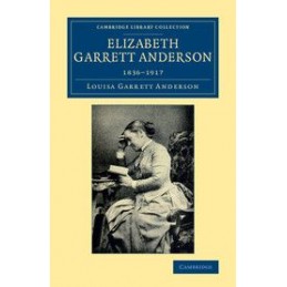 Elizabeth Garrett Anderson:...