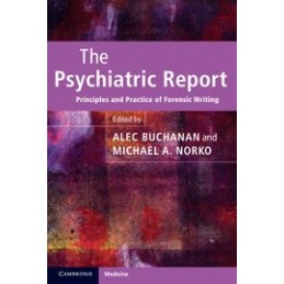 The Psychiatric Report:...